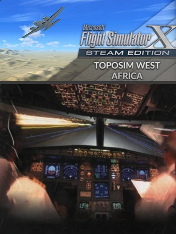 Microsoft Flight Simulator X: Steam Edition - Toposim West Africa cover