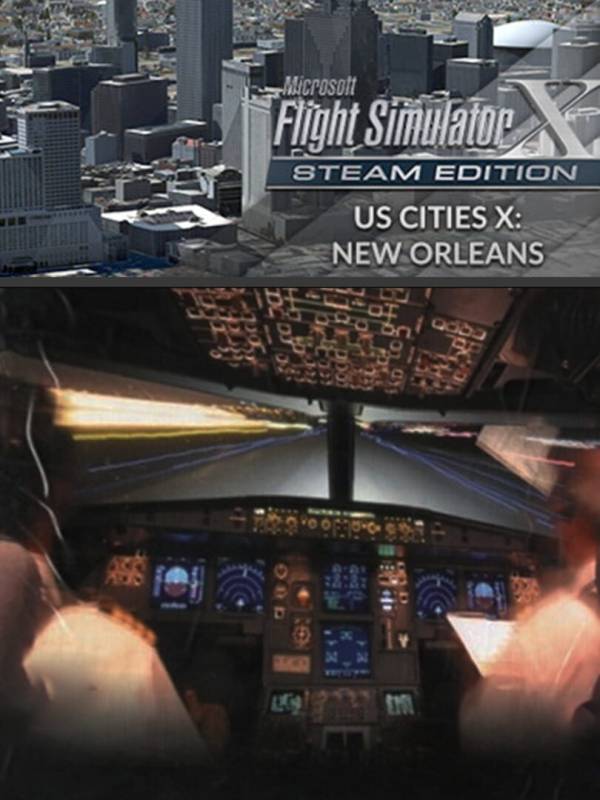 Microsoft Flight Simulator X: Steam Edition - US Cities X: New Orleans cover
