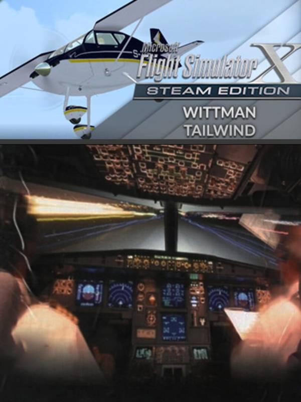 Microsoft Flight Simulator X: Steam Edition - Wittman Tailwind cover