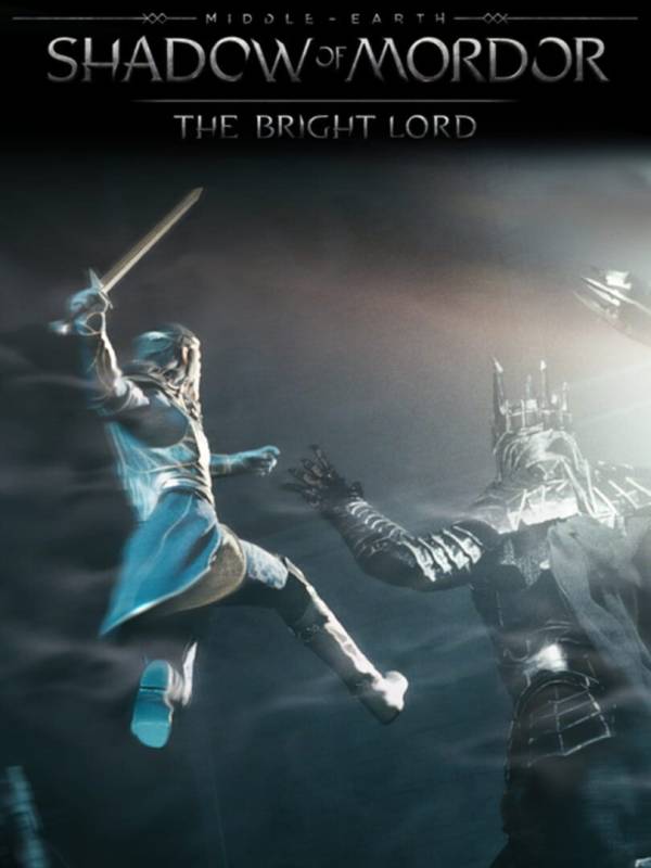 Middle-earth: Shadow of Mordor - The Bright Lord cover