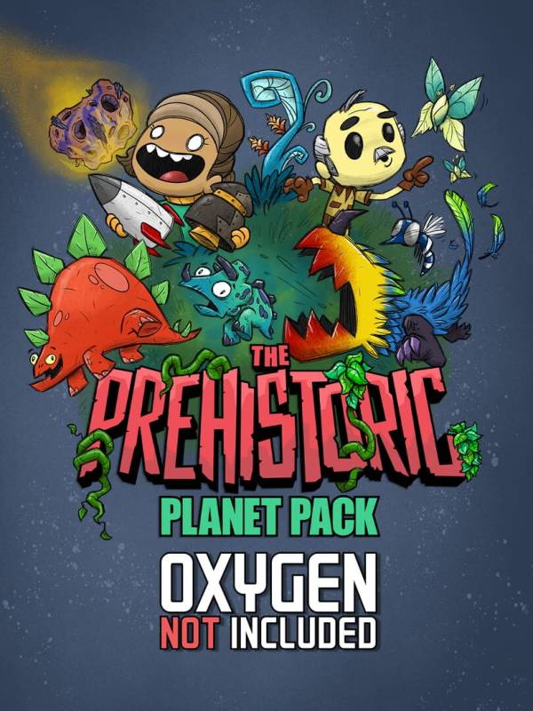 Oxygen Not Included: The Prehistoric Planet Pack cover
