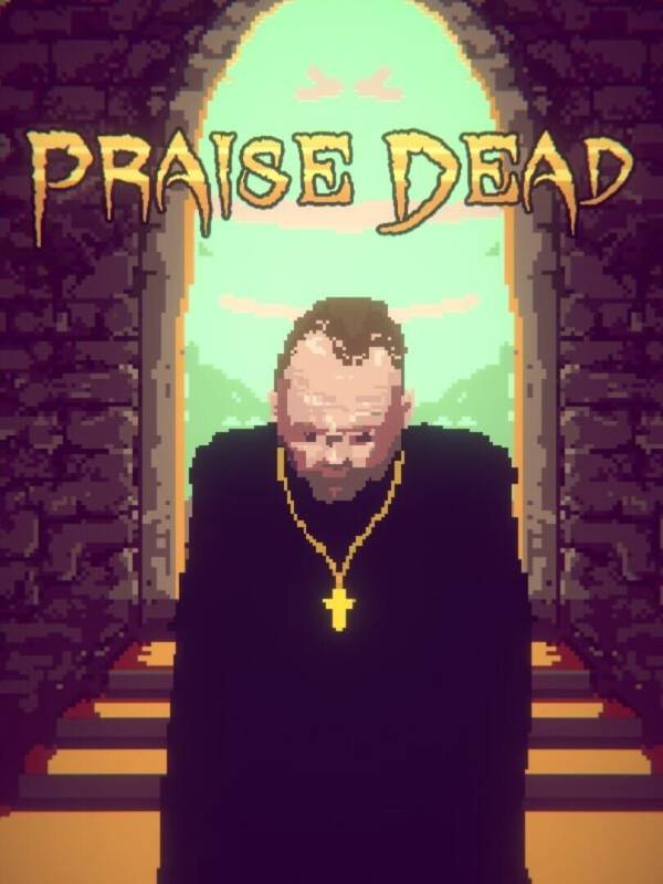 Praise Dead image