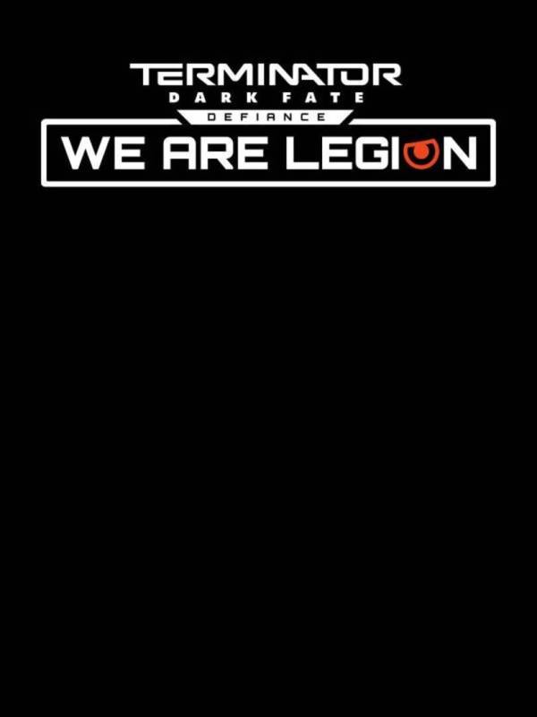 Terminator: Dark Fate - Defiance: We are Legion image