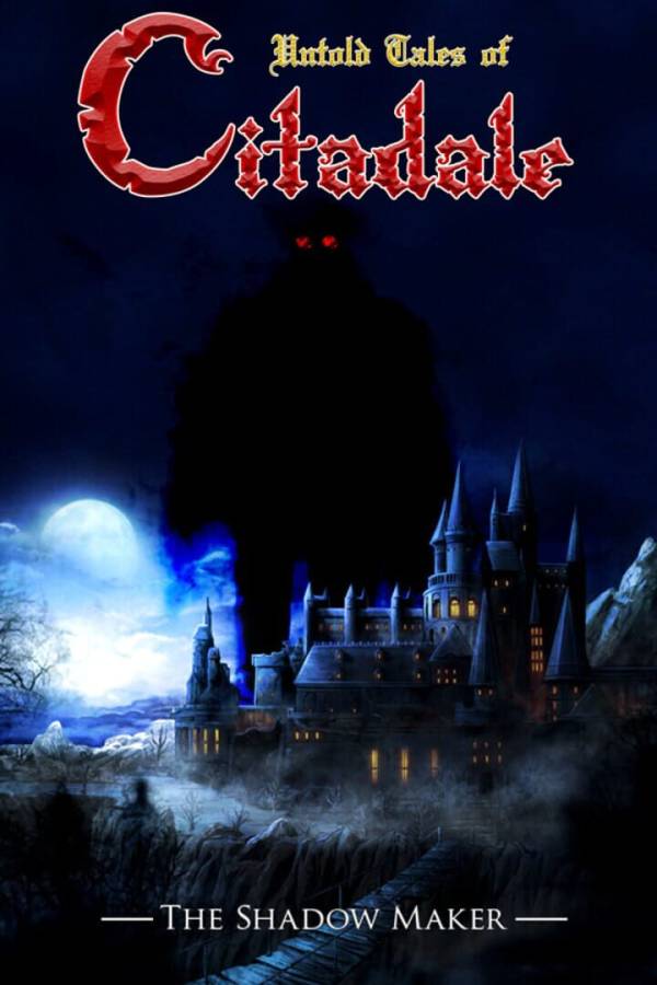 Untold Tales of Citadale: The Shadow Maker image