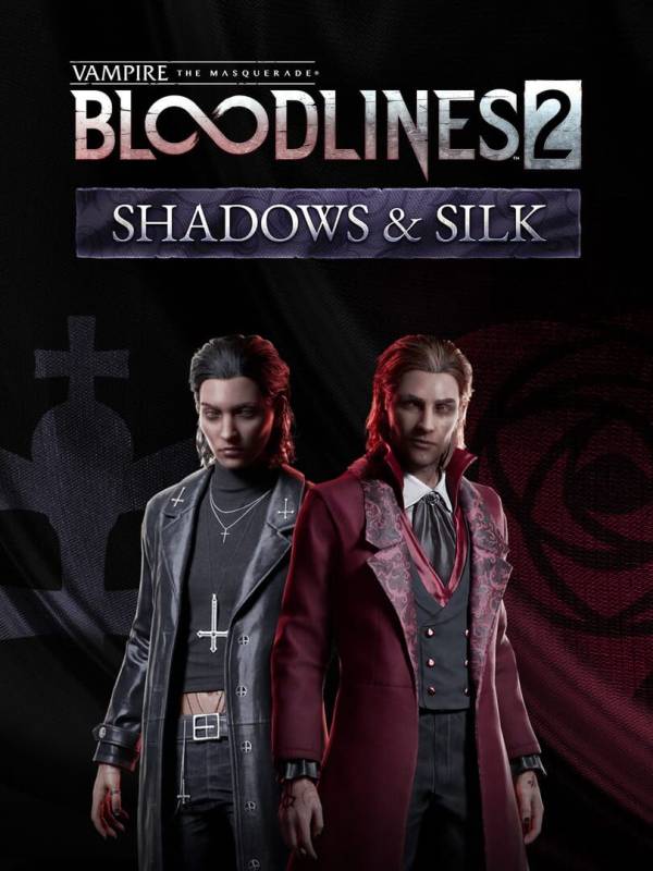 Vampire: The Masquerade - Bloodlines 2 - Shadows & Silk cover