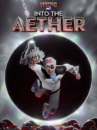 Vertigo 2: Into the Aether