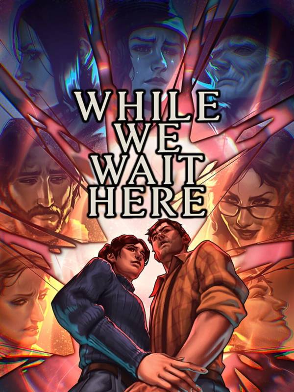 While We Wait Here image