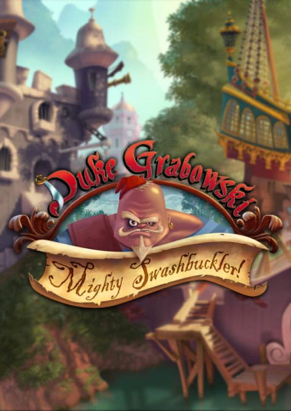 Duke Grabowski: Mighty Swashbuckler image
