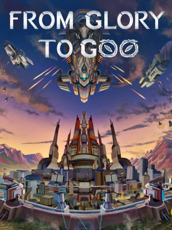 From Glory To Goo image