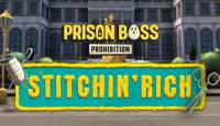 Prison Boss: Prohibition - Stitchin' Rich
