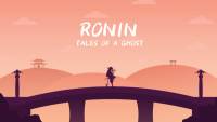 Ronin: Tales of a Ghost screenshot thumbnail