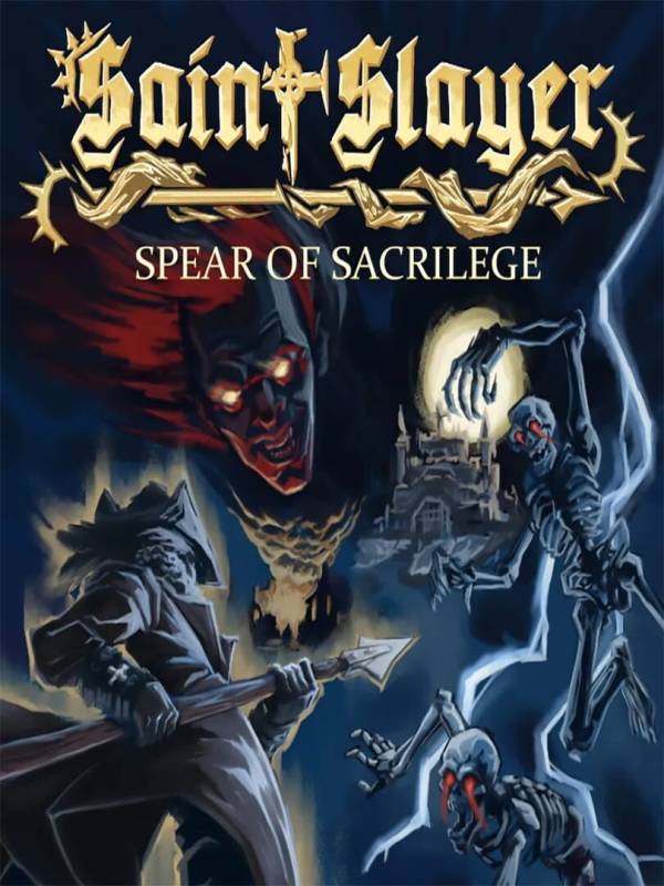 Saint Slayer: Spear of Sacrilege image