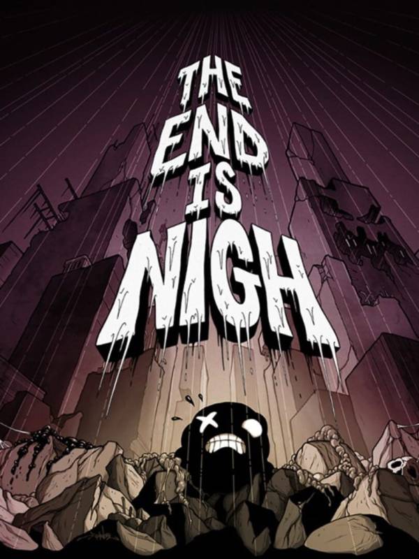The End Is Nigh image