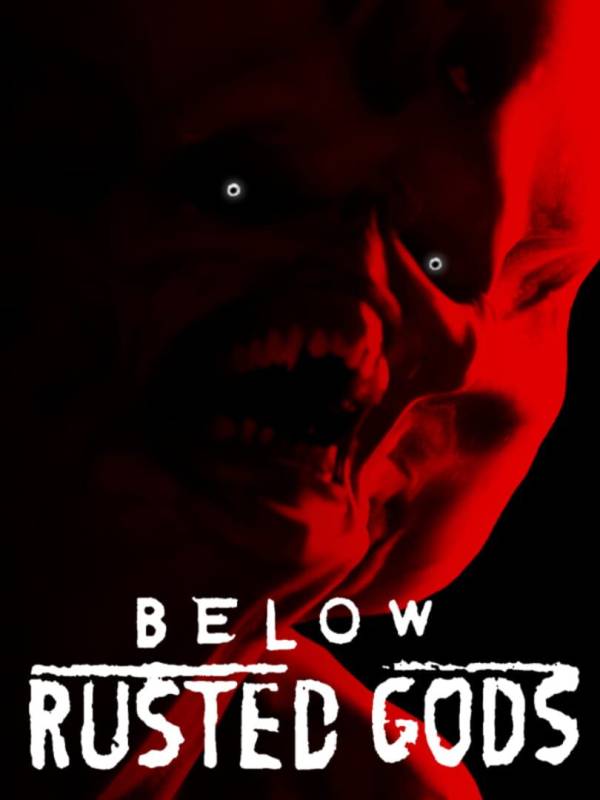 Below, Rusted Gods image