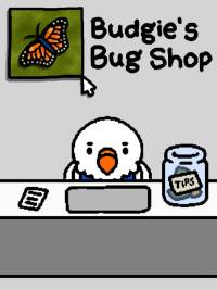 Budgie's Bug Shop