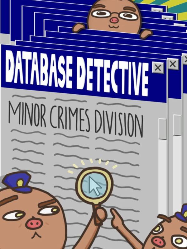 Database Detective: Minor Crimes Division image