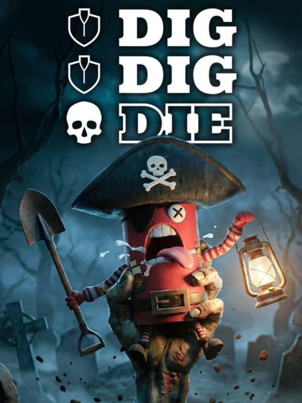 Dig, Dig, Die image