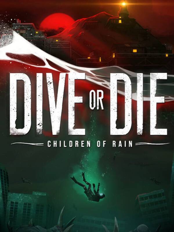 Dive or Die: Children of Rain image