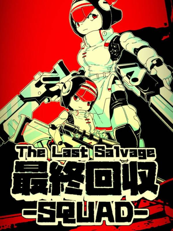 The Last Salvage Squad image