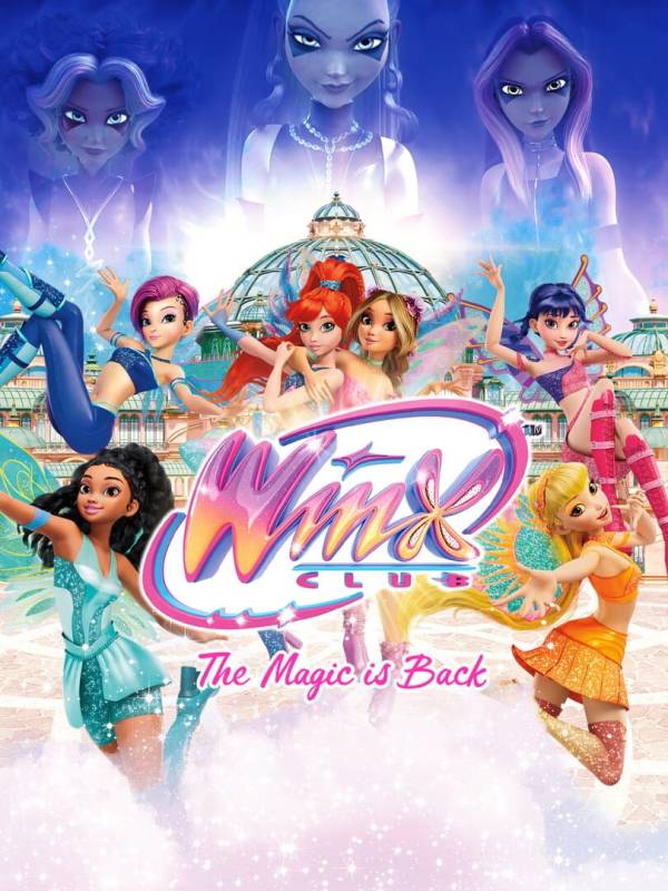 Winx Club: The Magic Is Back image