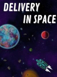 Delivery in Space