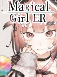 Magical Girl ER